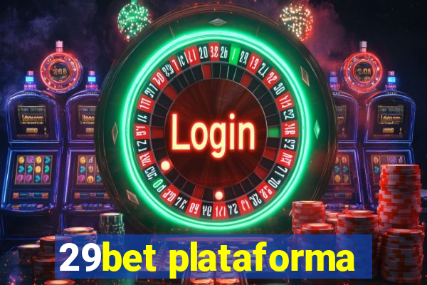 29bet plataforma